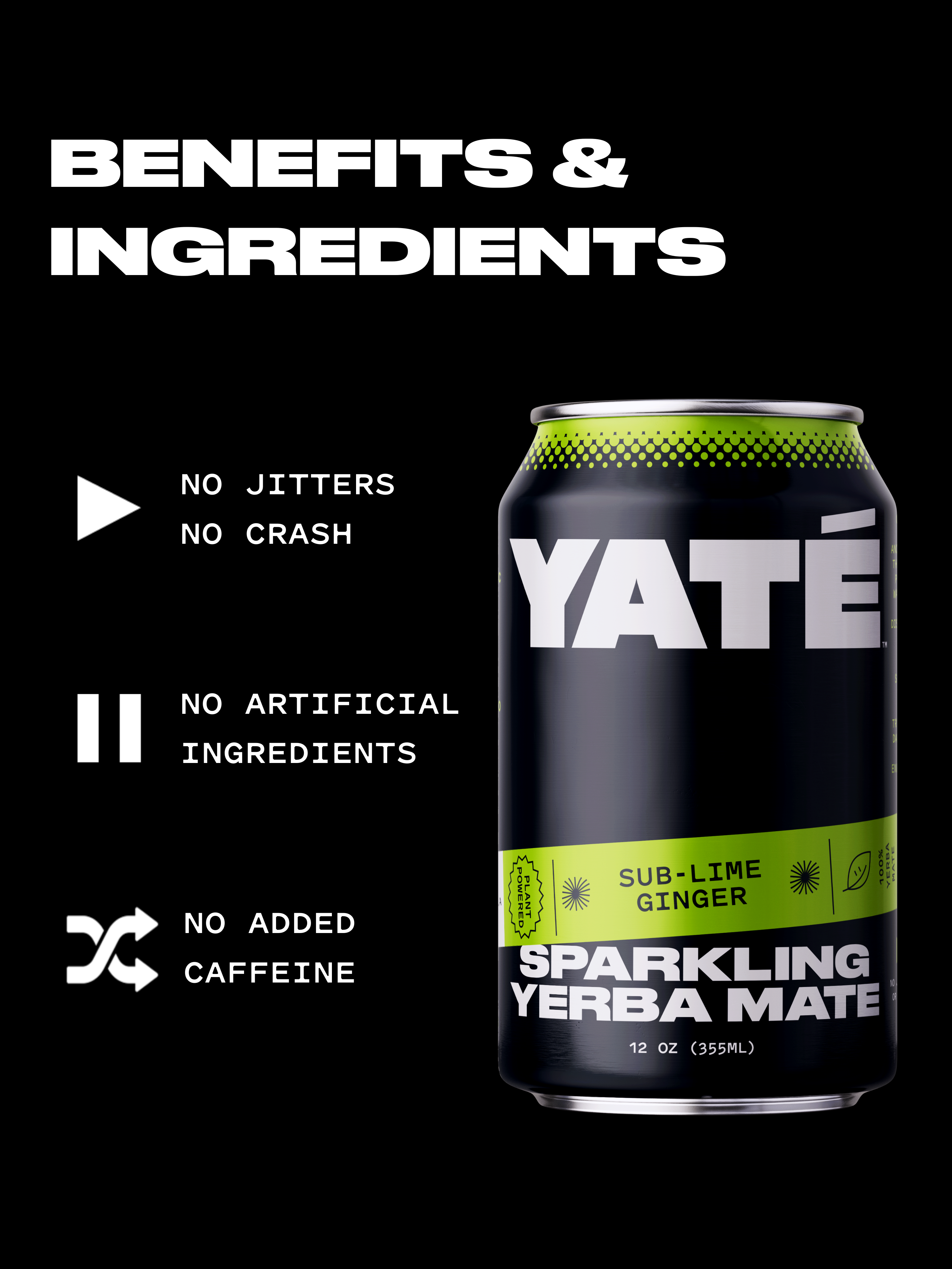 Yate Yerba Mate Sub-Lime Ginger Flavor 12oz Can Benefits & Ingredients